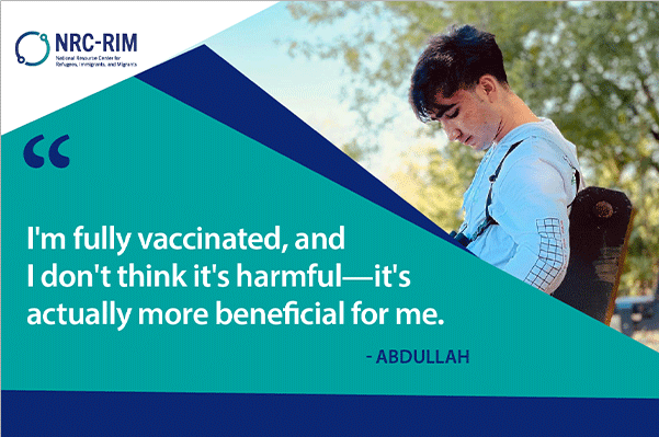 Abdullah photographed with a quote overlay saying "I'm fully vaccinated, and I don't think it's harmful - it's actually more beneficial for me."