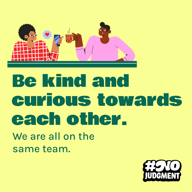 Blue background with text overlay that says, "Be kind and curious towards each other. We are all on the same team."