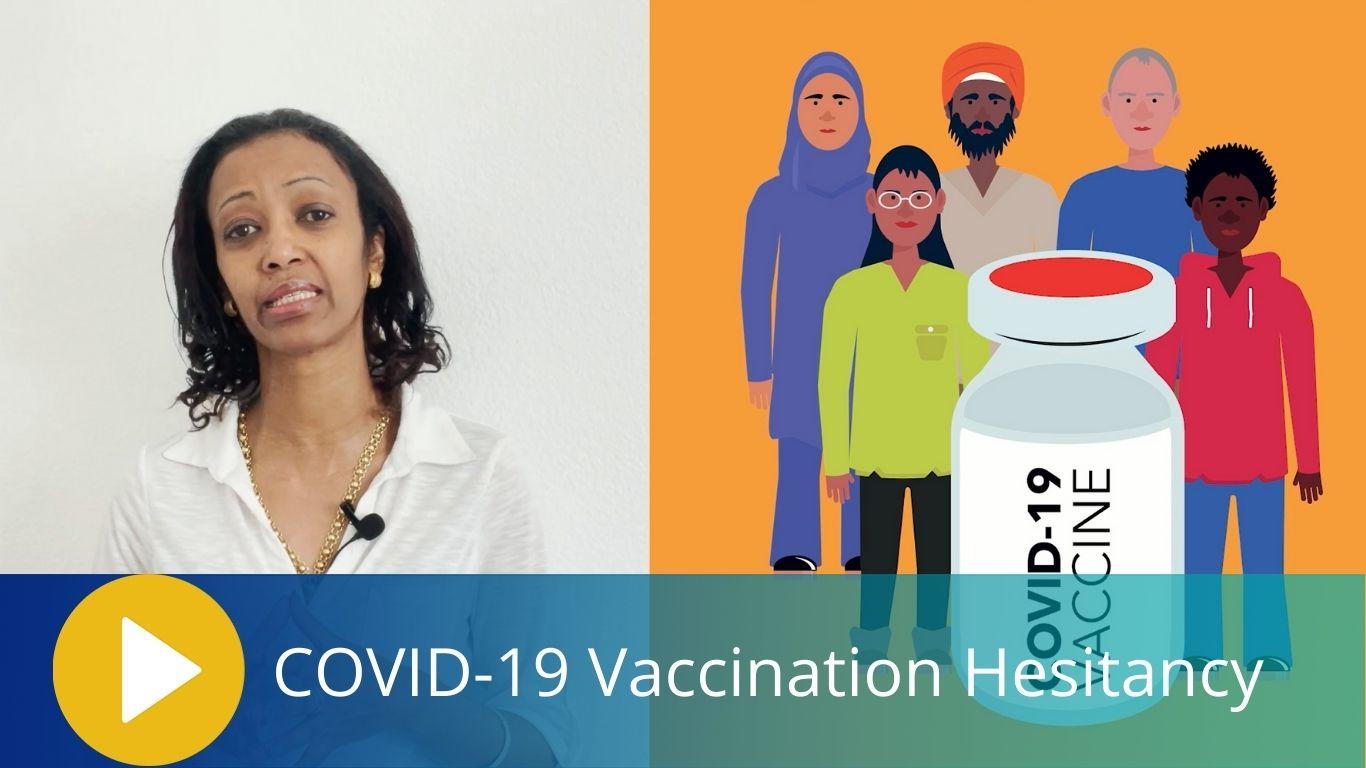 COVID-19 Vaccination Hesitancy